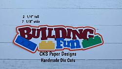 Handmade Paper Die Cut BUILDING FUN Title Scrapbook Page Embellishment-