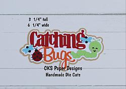 Handmade Paper Die Cut CATCHING BUGS TITLE Scrapbook Page Embellishment-