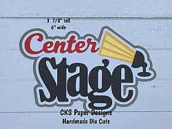 Handmade Paper Die Cut CENTER STAGE Title Scrapbook Page Embellishment-