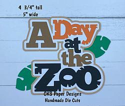 Handmade Paper Die Cut A DAY AT THE ZOO Title Scrapbook Page Embellishment-