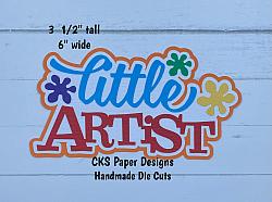 Handmade Paper Die Cut LITTLE ARTIST Title Scrapbook Page Embellishment-