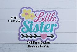 Handmade Paper Die Cut LITTLE SISTER Title Scrapbook Page Embellishment-