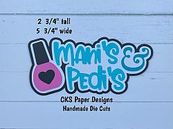 Handmade Paper Die Cut MANI'S & PEDI'S Page Title Scrapbook Page Embellishment-