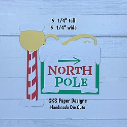 Handmade Paper Die Cut NORTH POLE Sign Title Scrapbook Page Embellishment-