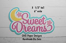 Handmade Paper Die Cut SWEET DREAMS TITLE (PINK) Scrapbook Page Embellishment-