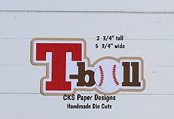 Handmade Paper Die Cut T-BALL Title Scrapbook Page Embellishment-