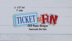 Handmade Paper Die Cut TICKET TO FUN Title Scrapbook Page Embellishment-
