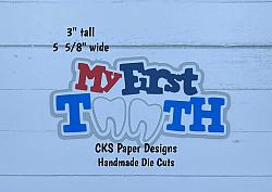 Handmade Paper Die Cut MY FIRST TOOTH Title (BLUE) Scrapbook Page Embellishment-